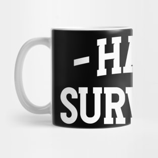 Hate Survivor v3 Mug